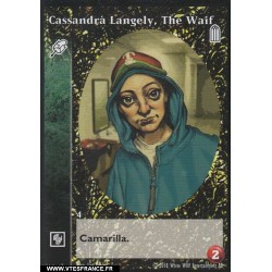 Cassandra Langely, The Waif...