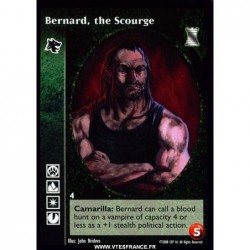 Bernard, the Scourge -...