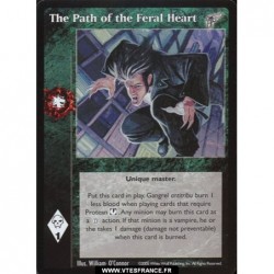 The Path of the Feral Heart...