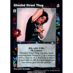 Ghouled Street Thug -Ally /...