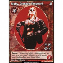 Rigby, Crusade Vanguard...