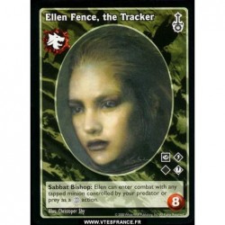 Ellen Fence, the Tracker...